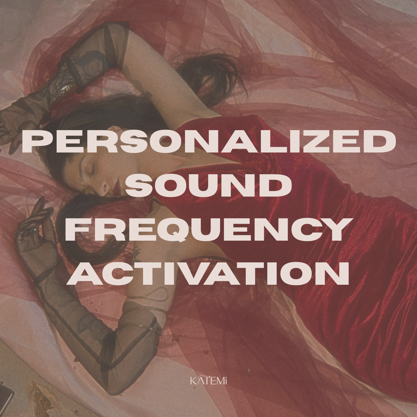 personalized sound frequency activation